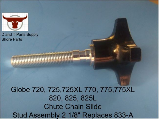 Globe Slicer Part 833A Chain Slide Stud Assembly For Models 720-725-725XL-770-775-775XL-820-825-825X